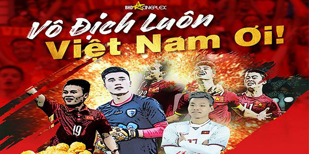 Người lạ BHD chơi lớn, miễn phí vé xem chung kết U23 Việt Nam -  U23 Uzbekistan tại 7 cụm rạp BHD tại Hà Nội và thành phố Hồ Chí Minh