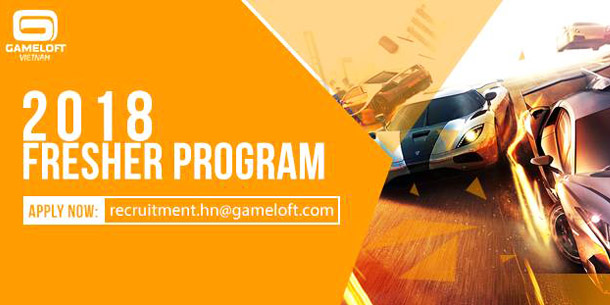 Gameloft Fresher Program 2018 - Chương trình đào tạo và tuyển dụng lớn nhất trong năm của Gameloft Việt Nam