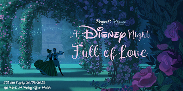 A Disney Full Night of Love - Đêm của những bản tình ca