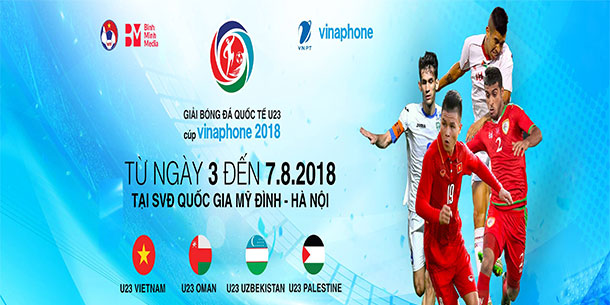 Giải bóng đá Quốc Tế U23 Cúp vinaphone 2018 - sự kiện thể thao nổi bật trong tháng 8