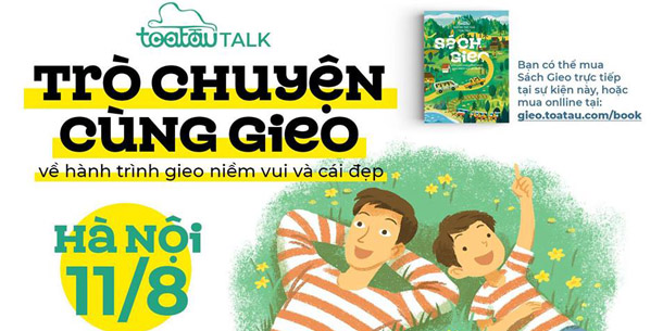 Toa Tàu Talk: "Trò chuyện cùng Gieo tại Hà Nội"