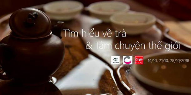 Workshop Tìm hiểu về trà và Tám chuyện thế giới - Yin Yang Tea