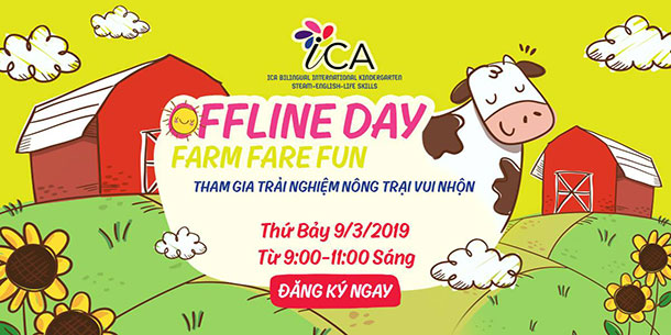 Offline: Farm Fare Fun – Trải Nghiệm Nông Trại Vui Nhộn