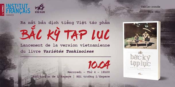 Tọa đàm - Ra mắt bản dịch tiếng Việt tác phẩm Bắc kỳ tạp lục