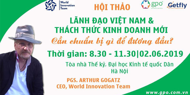Hội thảo: "Lãnh đạo Việt Nam & Thách thức kinh doanh mới"