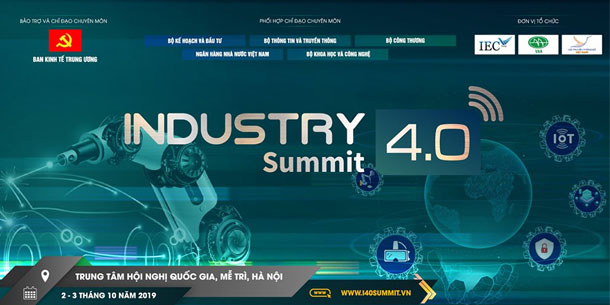Diễn đàn Cấp cao và Triển lãm Quốc tế về Công nghiệp 4.0 - Industry 4.0 Summit 2019