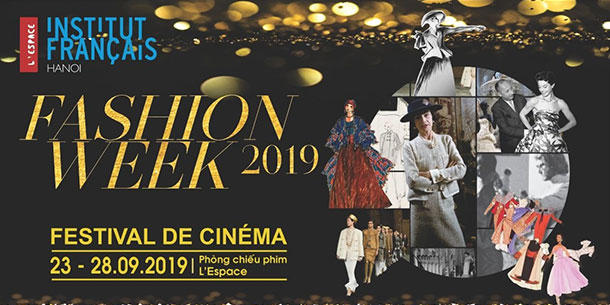 Tuần Lễ Phim: Fashion Week 2019 
