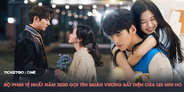 Bộ phim tệ nhất năm 2020 gọi tên Quân Vương Bất Diện của Lee Min Ho