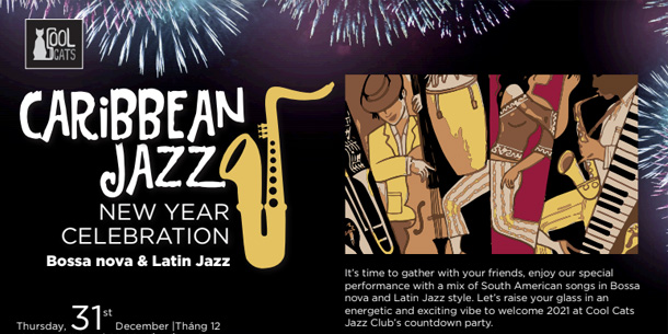 Countdown 2021 tại Caribbean Jazz on New Year's Eve