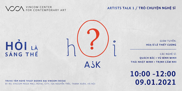 Artist Talk 01: “Hỏi là Sáng Thế”