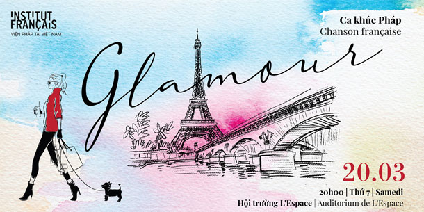 Concert "Glamour - Chanson française" | Ca khúc Pháp
