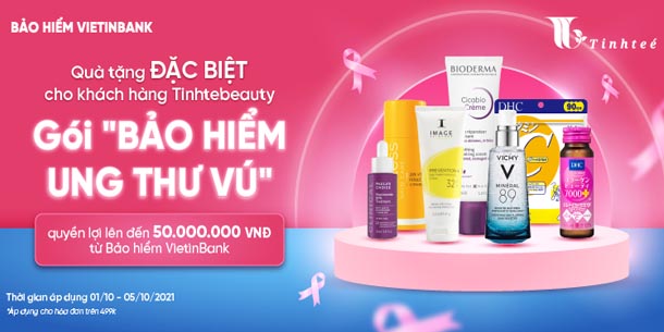 Tặng ngay Gói bảo hiểm ung thư vú Pink Care trị giá lên đến 50 triệu cho khách hàng mua sản phẩm Tinh tế Beauty