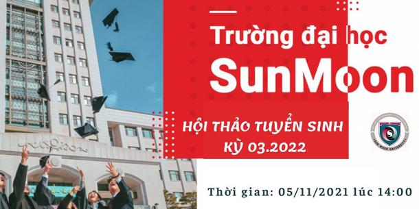 Đăng ký miễn phí tham dự Hội thảo du học Hàn Quốc - Đại học Sunmoon