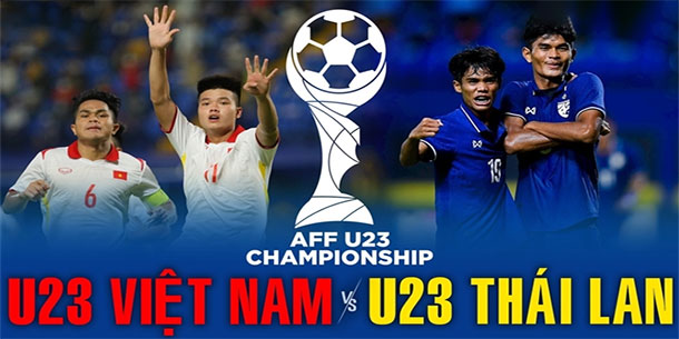 Đội hình ra quân dự kiến và chi tiết lịch thi đấu U23 Việt Nam - U23 Thái Lan tại  giải bóng đá U23 Đông Nam Á 2022.