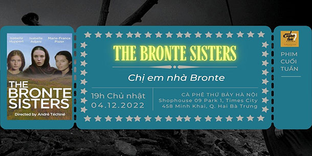 Phim cuối tuần: THE BRONTE SISTER- CHỊ EM NHÀ BRONTE (1979)