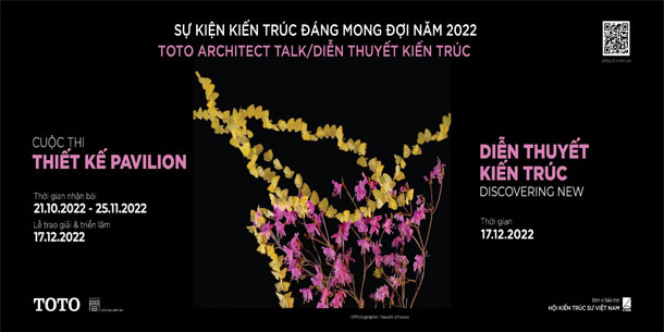 Sự kiện diễn thuyết kiến trúc:  ARCHITECT TALK 2022: DISCOVERING NEW - KHƠI NGUỒN CHẤT MỚI