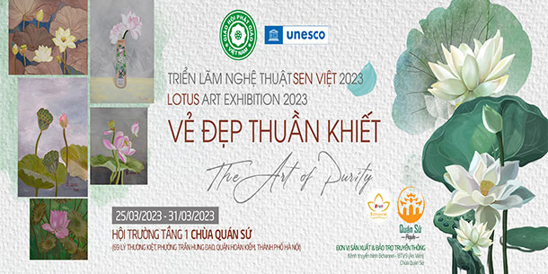 Triển lãm Nghệ thuật Sen Việt: Vẻ Đẹp Thuần Khiết - The Art Of Purity.