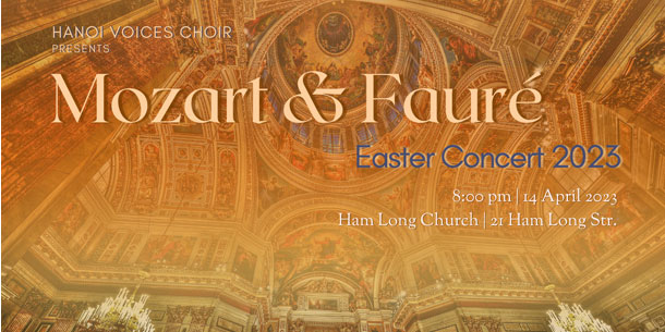 Hòa nhạc Mozart & Fauré - Easter Concert 2023