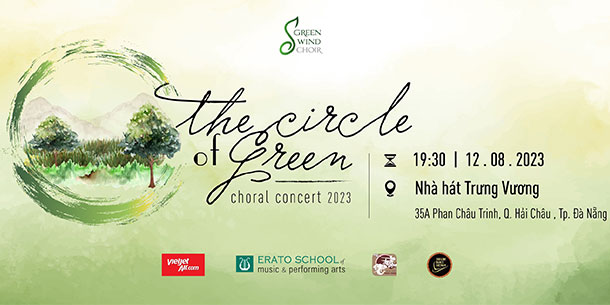 Hòa nhạc hợp xướng Vòng tròn màu Xanh - The Circle of Green 2023