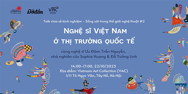 Talk chia sẻ kinh nghiệm: Nghệ sĩ Việt Nam ở thị trường quốc tế
