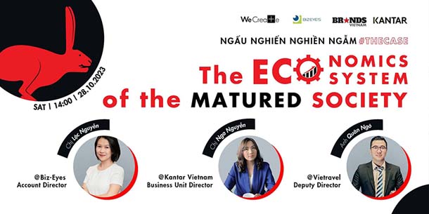 Tọa đàm The Case 15 - The Economics and Ecosystem of the Matured Society