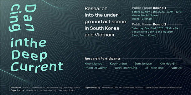 Vũ điệu dưới Biển sâu: Một nghiên cứu về quang cảnh nghệ thuật mạch ngầm Hàn Quốc và Việt Nam