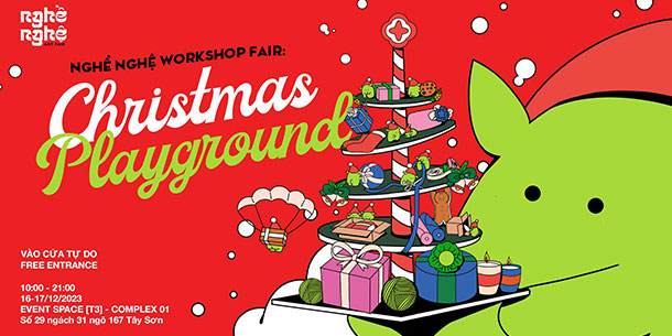 Nghề nghệ workshop fair: Christmas Playground 
