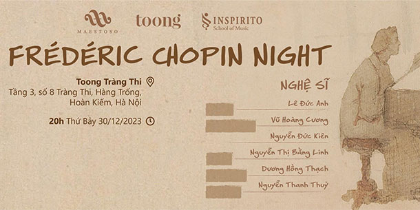 Đêm hòa nhạc Frederic Chopin Night  