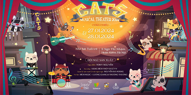 Công diễn vở nhạc kịch: CATS MUSIC THEATER 2024