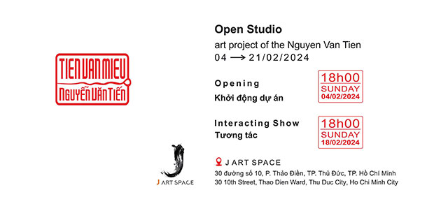 Triển Lãm Nghệ Thuật Open Studio - Art Project Of Nguyễn Văn Tiến Tại J Art Space 2024 