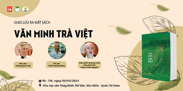 Giao Lưu Giới Thiệu Sách: Văn Minh Trà Việt 2024