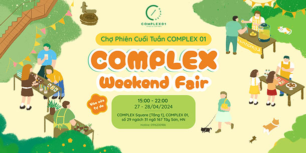 COMPLEX Weekend Fair - sự kiện Chợ Phiên Cuối Tuần 