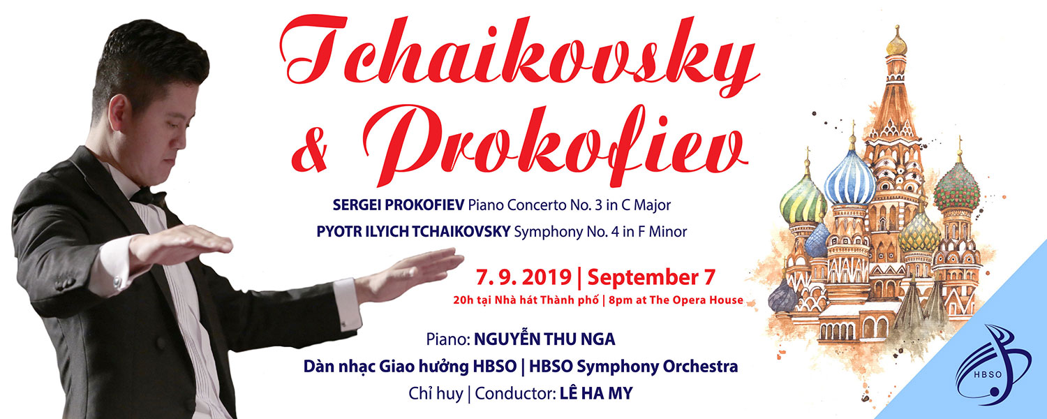 Đêm nhạc TCHAIKOVSKY và PROKOFIEV PROKOFIEV AND TCHAIKOVSKY NIGHT