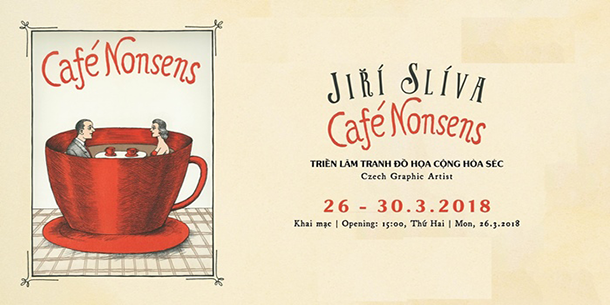 Triển Lãm “Café Nonsens” Của Nghệ Sĩ Jiří Slíva 2018