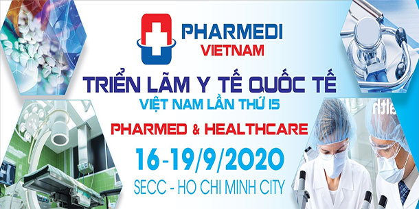 VIETNAM PHARMEDI 2020 – Triển lãm Y tế Quốc tế (Pharmed & Healthcare Vietnam)
