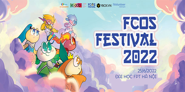 FCos Festival 2022 - Vùng đất tinh linh 