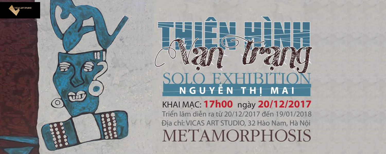 Tổng hợp các triển lãm nghệ thuật diễn ra cuối năm 2017 - đầu năm 2018