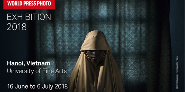 Triển lãm Ảnh Báo chí Thế giới 2018 sẽ chính thức khai mạc tại Hà Nội vào ngày 16/6
