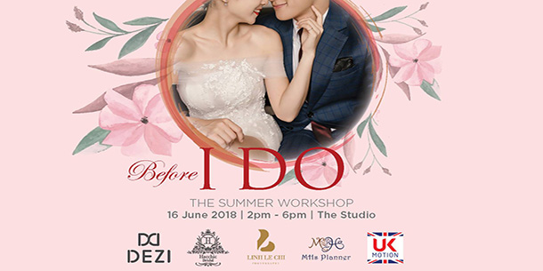 Sự kiện "Before I do - The Summer Workshop"