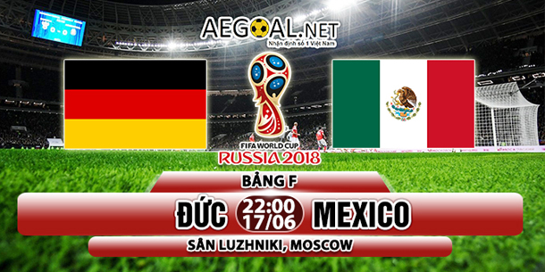 ĐỨC thảm bại trước MEXICO trong trận đầu ra quân tại World Cup 2018