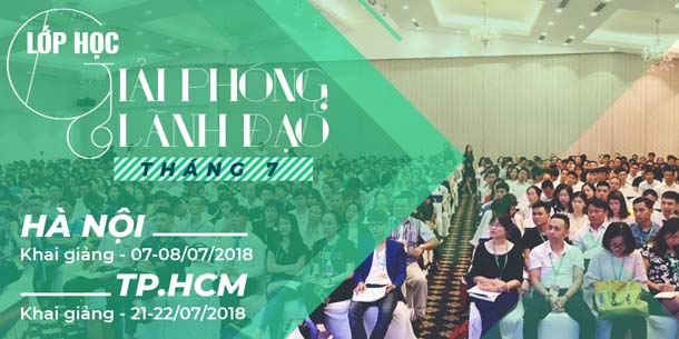 Khóa Học: "GIẢI PHÓNG LÃNH ĐẠO"