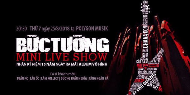 Liveshow Bức Tường - 15 Năm Album Vô Hình
