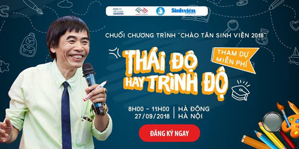 Hội thảo Lê Thẩm Dương: "Hành trang tân sinh viên - Thái độ hay trình độ"