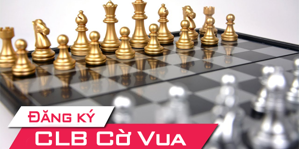 Cơ hội tham gia CLB CỜ VUA tại Hà Nội