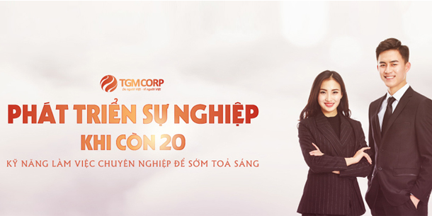 Khóa học - PHÁT TRIỂN SỰ NGHIỆP KHI CÒN 20 