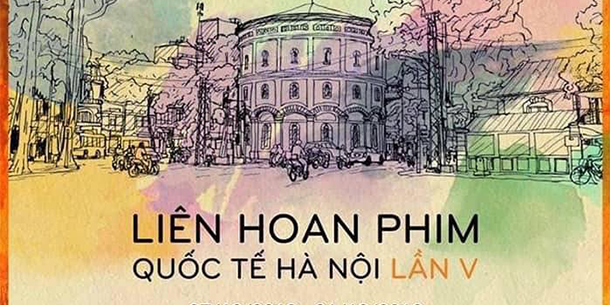 Hơn 500 bộ phim tham gia Liên hoan phim quốc tế Hà Nội lần thứ V