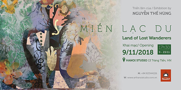 MIỀN LẠC DU - triển lãm cá nhân của họa sỹ Nguyễn Thế Hùng