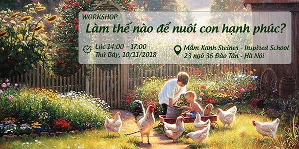 Hội thảo: Làm thế nào để nuôi con hạnh phúc?