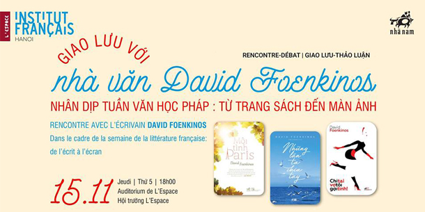 Buổi Giao lưu - thảo luận với nhà văn David Foenkinos