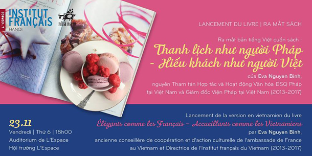 Ra mắt cuốn sách: Thanh lịch như người Pháp - Hiếu khách như người Việt